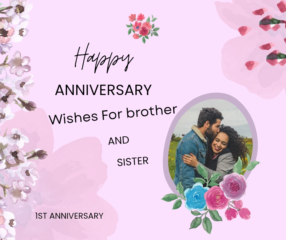 150+ Anniversary Wishes to Sister and Brother-in-Law