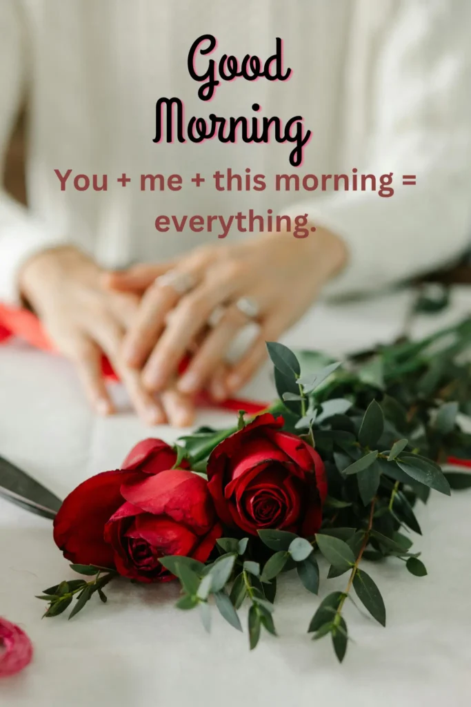 Good Morning Message to My Love: 255+ Ways to Start Their Day Beautifully