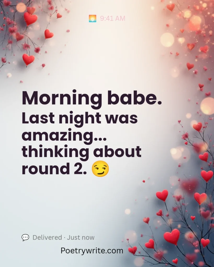 Flirty Good Morning Text Messages for Her (Bold & Confident)