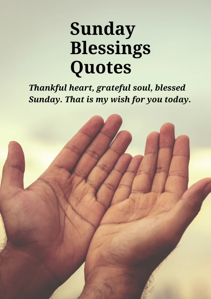 Inspirational Sunday Blessings Quotes