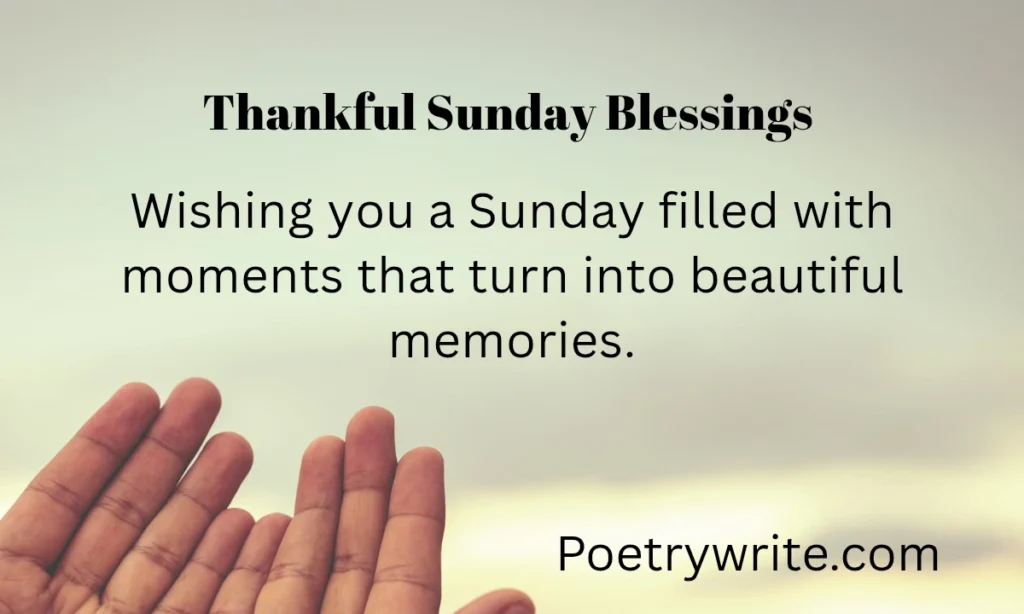 350+ Thankful Sunday Blessings Quotes, Bible Verses & Good Morning GIFs