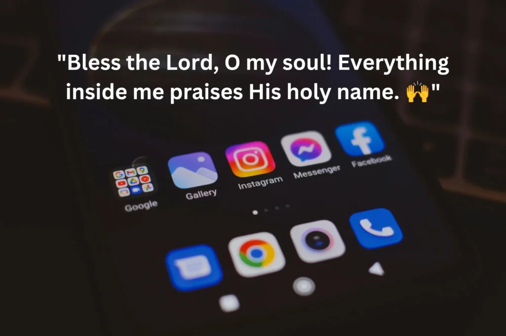 Bless the Lord WhatsApp status text Psalm 103